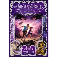 The Land of Stories: The Enchantress Returns, Little, Brown Books for Young