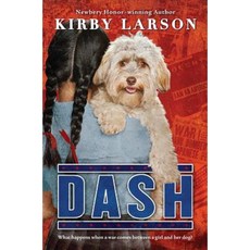 Dash (Dogs of World War II) Hardcover, Scholastic Press