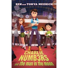 Charlie Numbers and the Man in the Moon Hardcover, Simon & Schuster Books for Young Readers