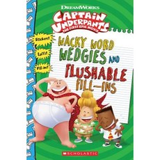 Wacky Word Wedgies and Flushable Fill-Ins Paperback, Scholastic Inc.