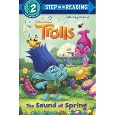 DreamWorks Trolls: The Sound of Spring, Random House Books for Young..