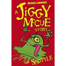 Jiggy McCue: The Snottle Paperback, Orchard Books