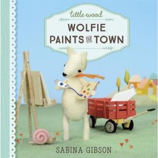 Little Wood: Wolfie Paints the Town Hardcover, Alfred A. Knopf Books for Young Readers