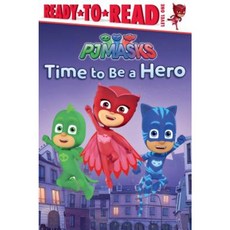 Time to Be a Hero Hardcover, Simon Spotlight