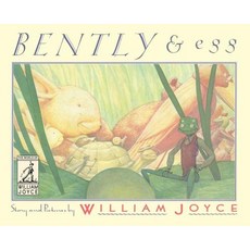 Bently & Egg Hardcover, Atheneum Books for Young Readers