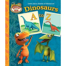 Dinosaur Train: Dinosaurs A to Z Board Books, Random House Books for Young Readers