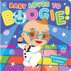 Baby Loves to Boogie! Board Books, Little Simon