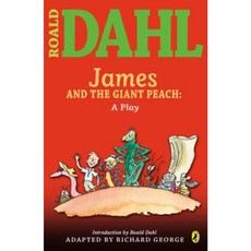 James and the Giant Peach: A Play Paperback, Puffin Books