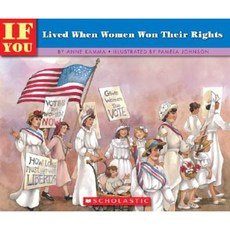 If You Lived When Women Won Their Rights Paperback, Scholastic