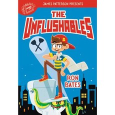The Unflushables Hardcover, Jimmy Patterson