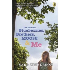 The Secrets of Blueberries Brothers Moose & Me Paperback, Puffin Books