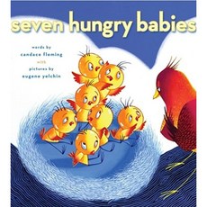 Seven Hungry Babies Hardcover, Atheneum Books