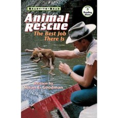 Animal Rescue: The Best Job There Is Paperback, Simon Spotlight