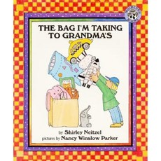 The Bag I'm Taking to Grandma's Paperback, Greenwillow Books