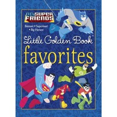 DC Super Friends Little Golden Book Favorites (DC Super Friends) Hardcover, Golden Books