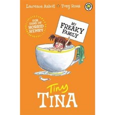 My Freaky Family 6: Tiny Tina Paperback, Orchard Books