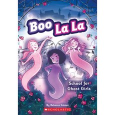 School for Ghost Girls Paperback, Scholastic Paperbacks
