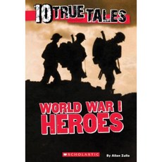 10 True Tales World War I Paperback, Scholastic Inc.
