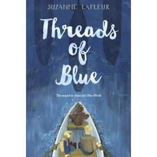 Threads of Blue Library Binding, Wendy Lamb Books