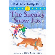 The Sneaky Snow Fox Library Binding, Orchard Books