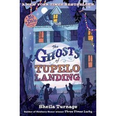 The Ghosts of Tupelo Landing Hardcover, Kathy Dawson Books