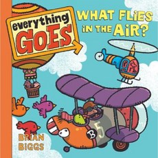 Everything Goes: What Flies in the Air? Board Books, Balzer & Bray/Harperteen