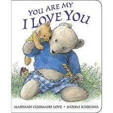 You Are My I Love You Board Books, Philomel Books