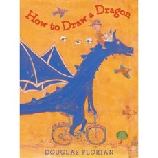 How to Draw a Dragon Hardcover