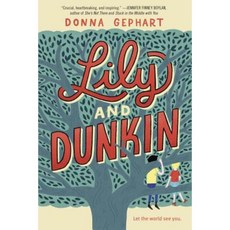 Lily and Dunkin Hardcover, Delacorte Press