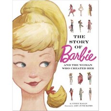 The Story of Barbie and the Woman Who Created Her (Barbie) Library Binding, Random House Books for Young Readers
