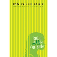 Ruby on the Outside Hardcover, Simon & Schuster Books for Young Readers
