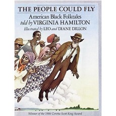 The People Could Fly: American Black Folktales Hardcover, Alfred A. Knopf Books for Young Readers