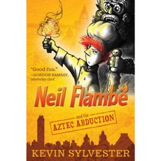 Neil Flambe and the Aztec Abduction Paperback, Simon & Schuster Books for Young Readers