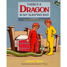 There's a Dragon in My Sleeping Bag Paperback, Atheneum Books for Young Readers
