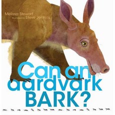 Can an Aardvark Bark? Hardcover, Beach Lane Books