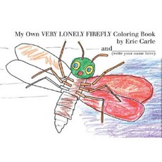 My Own Very Lonely Firefly Coloring Book Paperback, Philomel Books