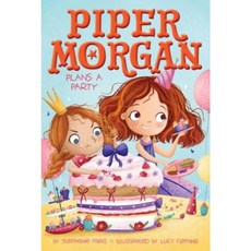 Piper Morgan Plans a Party Paperback, Aladdin Paperbacks
