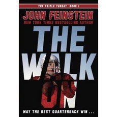 The Walk on (the Triple Threat 1) Paperback, Yearling Books