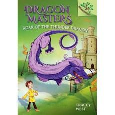 Roar of the Thunder Dragon Library Binding, Scholastic Inc.