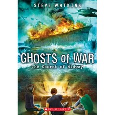 The Secret of Midway (Ghosts of War #1) Paperback, Scholastic Paperbacks