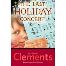The Last Holiday Concert Hardcover, Simon & Schuster Books for Young Readers