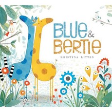 Blue & Bertie Hardcover, Simon & Schuster/Paula Wiseman Books