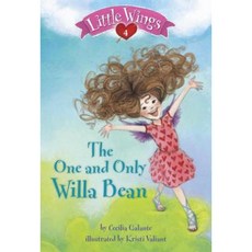 Little Wings #4: The One and Only Willa Bean Paperback, Random House Books for Young Readers