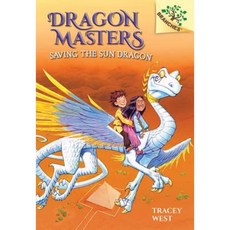 Saving the Sun Dragon: A Branches Book (Dragon Masters #2) Hardcover, Scholastic Inc.