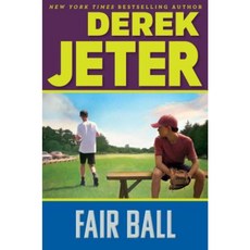 Fair Ball Hardcover, Simon & Schuster/Paula Wiseman Books