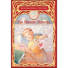 The Mischief Monster Paperback, Simon & Schuster Books for Young Readers