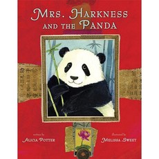 Mrs. Harkness and the Panda Hardcover, Alfred A. Knopf Books for Young Readers