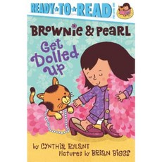 Brownie & Pearl Get Dolled Up Paperback, Simon Spotlight