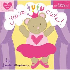 You're Tutu Cute! Board Books, LB Kids