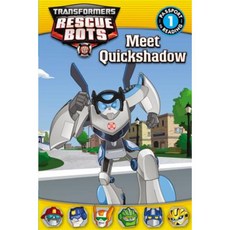 Transformers Rescue Bots: Meet Quickshadow Paperback, LB Kids
